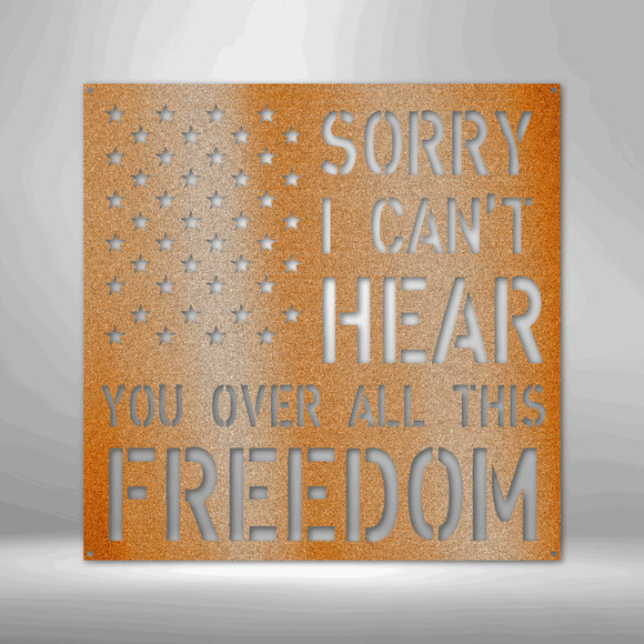 All This Freedom Sign Steel Sign Laser Cut Powder Coated Home & Office Metal Wal